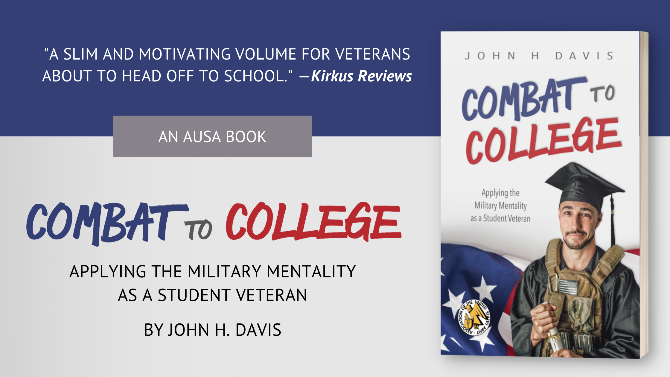 ‘Combat to College’ Guides Student Veterans Through the Military-to-Civilian Transition