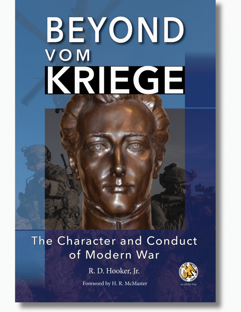 Cover of Beyond Vom Kriege: The Character and Conduct of Modern War by R. D. Hooker, Jr. The cover features a bronze bust of a man centered over a blue background with faint images of soldiers and military vehicles.