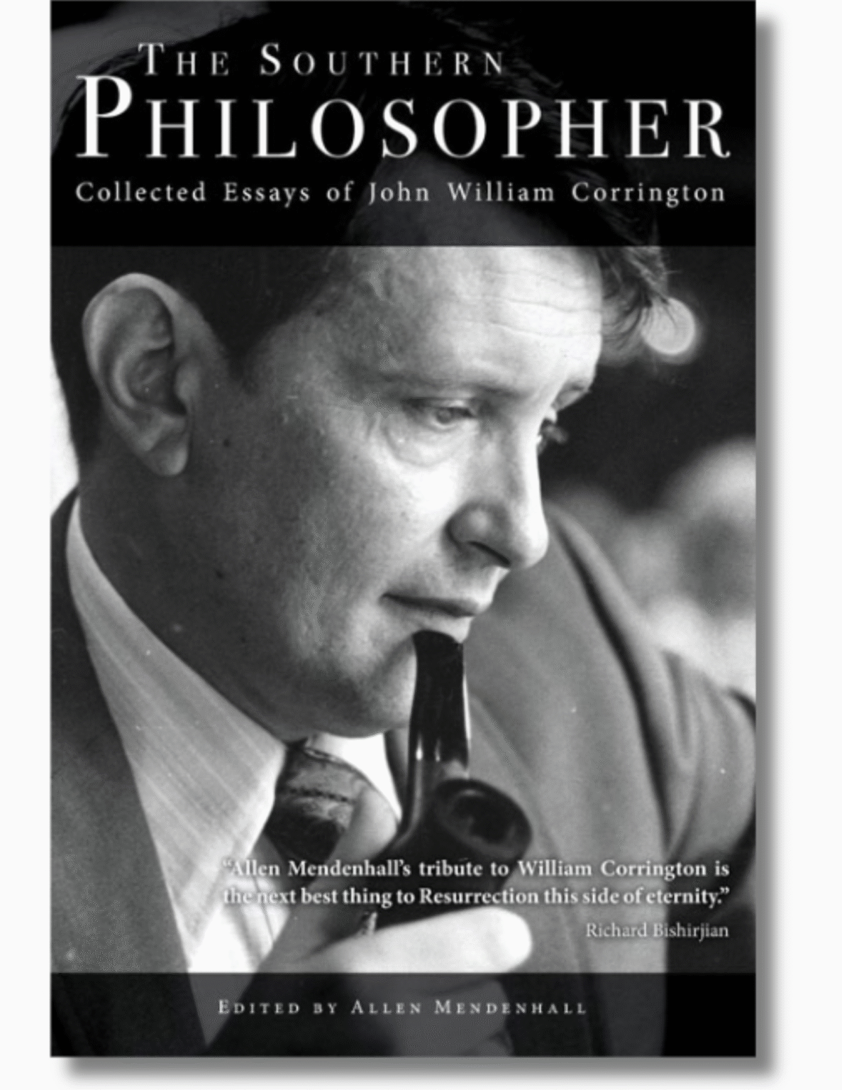 The Southern Philosopher: Collected Essays of John William Corrington