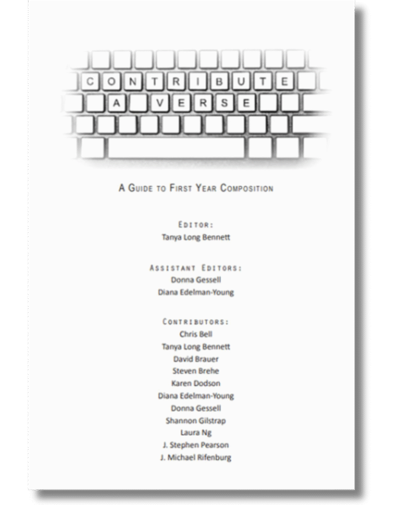 Cover of Contribute a Verse: An Introduction to First Year Composition by Chris Bell et al. and edited by Tanya Long Bennett. The cover features a grayscale computer keyboard with the words “Contribute a Verse” shown on the keys.