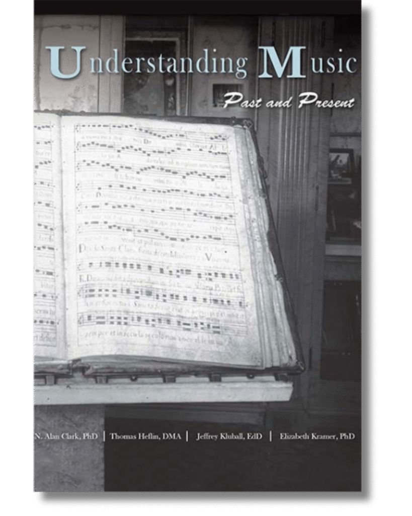 Book cover for Understanding Music: Past and Present by Clark et al.