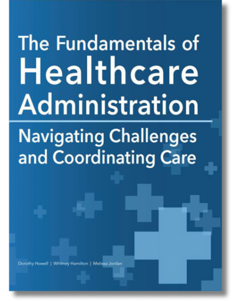 The Fundamentals of Healthcare Administration book cover