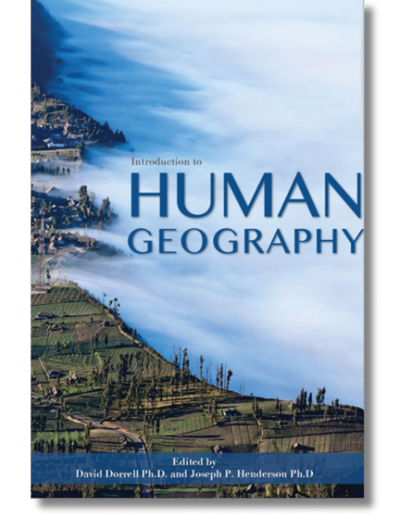 Book cover for Introduction to Human Geography by David Dorrell, Ph.D., and Joseph P. Henderson, Ph.D.