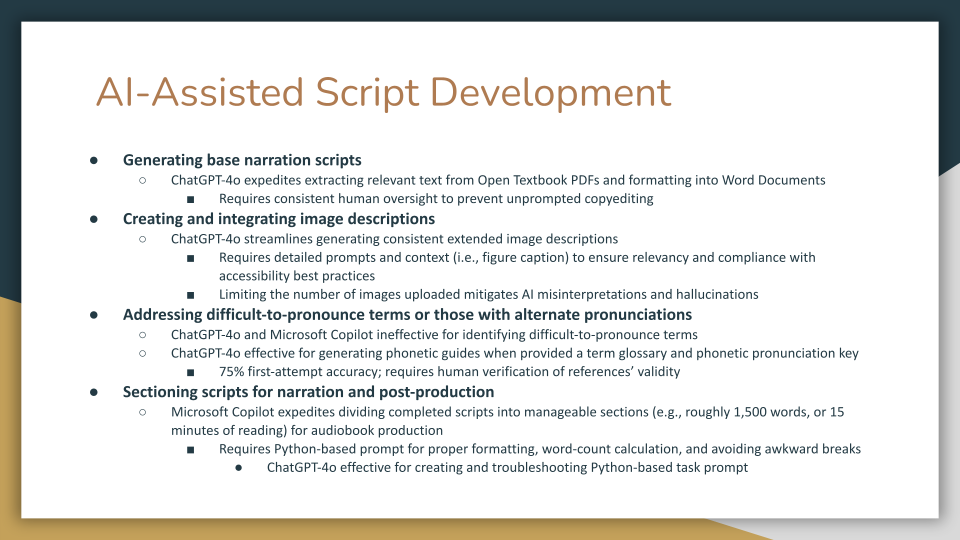 Presentation Slide 2: "AI-Assisted Script Development." Slide lists four main workflow stages: generating base narration scripts, creating and integrating image descriptions, addressing difficult-to-pronounce terms or those with alternate pronunciations, and sectioning scripts for narration and post-production. Includes notes on tools used, accuracy findings, and workflow discoveries.