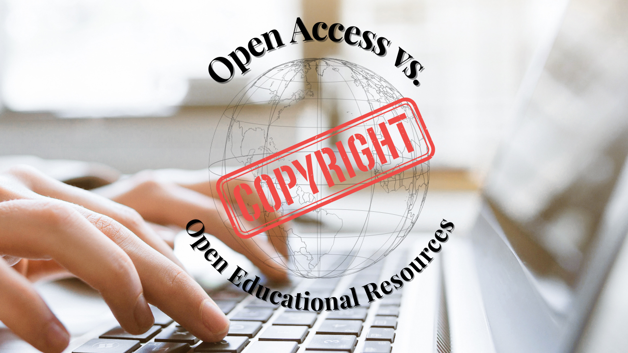 Copyright 101: How Do Open Access and OER Compare