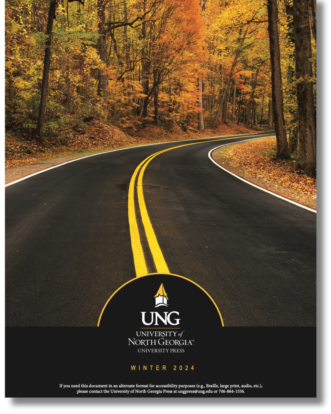 Cover of University of North Georgia Press 2024 Winter Catalog. Cover features a paved road running through an autumn forest with the University of North Georgia Press logo centered at the bottom.