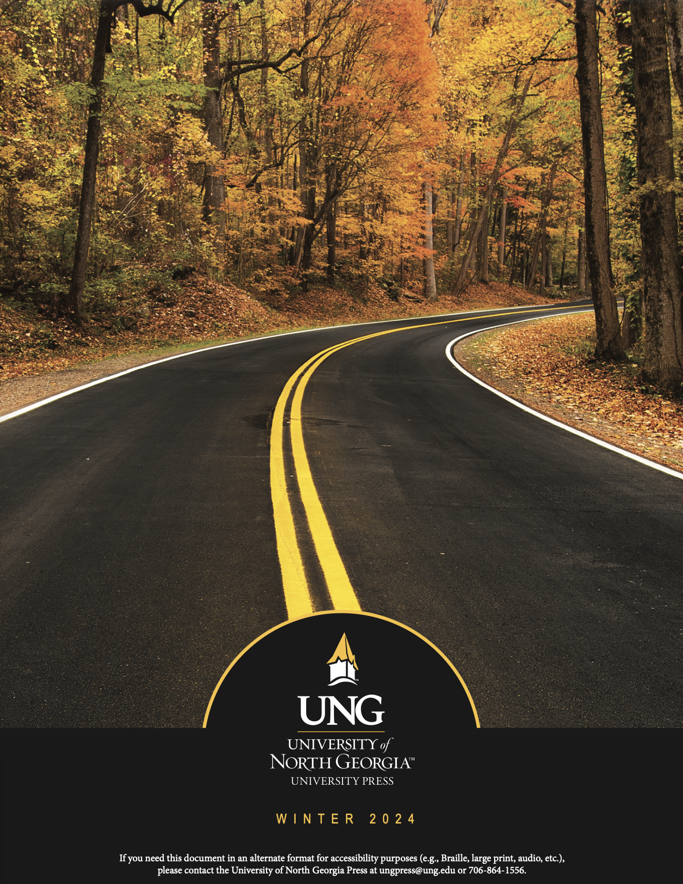 Cover of University of North Georgia Press 2024 Winter Catalog. Cover features a paved road running through an autumn forest with the University of North Georgia Press logo centered at the bottom.