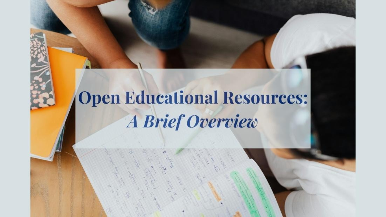 Open Educational Resources: A Brief Overview